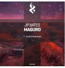 JP Bates - Maguro