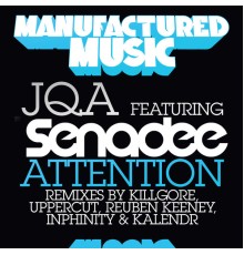 JQA featuring Senadee - Attention Remixes