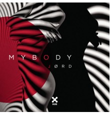 JØRD - My Body