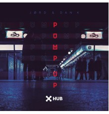 JØRD, Dan K - Pump Up