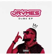 JRymes - Dubs