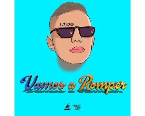 J.Timer - Vamos a romper