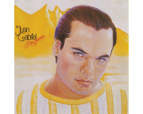 JUAN GABRIEL - Pensamientos