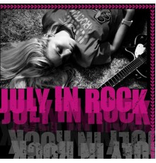 JULY ID - July in Rock