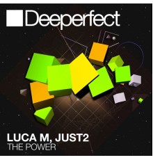 JUST2, Luca M - The Power