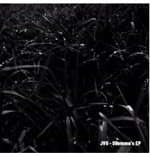 JVG - Dilemma's Ep