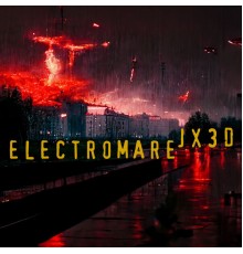 JX3D - Electromare