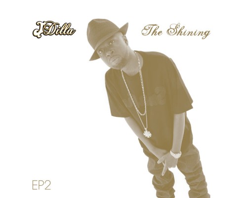 J Dilla - The Shining EP2