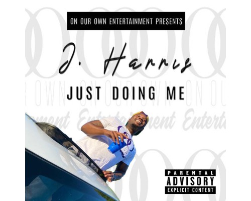 J. Harris - Just Doing Me