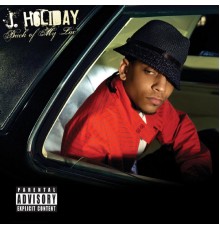 J Holiday - Back Of My Lac'