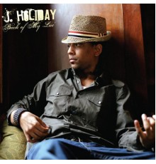 J Holiday - Back Of My Lac' (Deluxe)