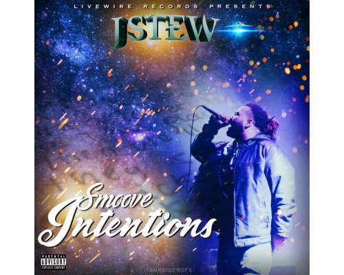 J Stew - Smoove Intentions