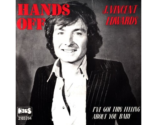 J. Vincent Edwards - Hands Off