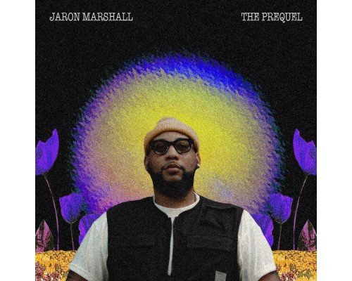 JaRon Marshall - The Prequel