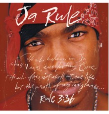 Ja Rule - Rule 3:36