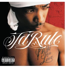 Ja Rule - Pain Is Love