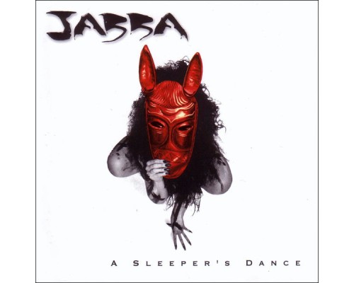 Jabba - A Sleepers Dance