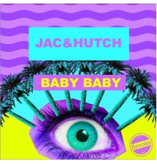 Jac&Hutch - Baby Baby