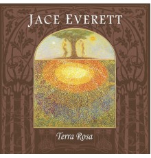 Jace Everett - Terra Rosa