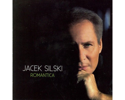 Jacek Silski - Romantica