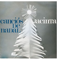 Jacinta - Canciós de Nadal