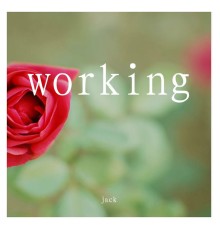 Jack - Working (Remix)