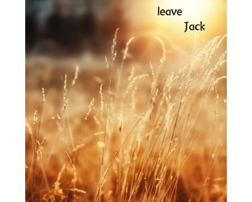 Jack - leave