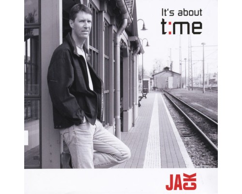 Jack - It's About Time