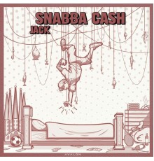 Jack - Snabba Cash