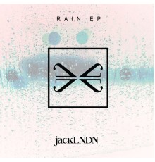 JackLNDN - Rain