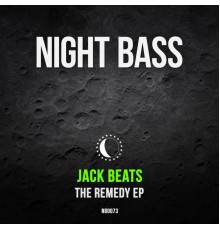 Jack Beats - The Remedy