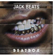 Jack Beats - Beatbox