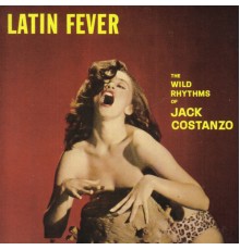 Jack Costanzo - Latin Fever