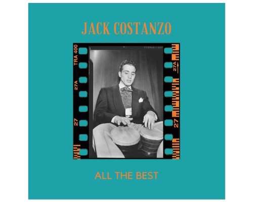 Jack Costanzo - All the Best