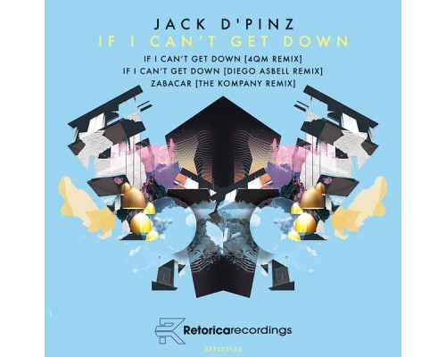 Jack D'Pinz - Jack D´Pinz Remixes