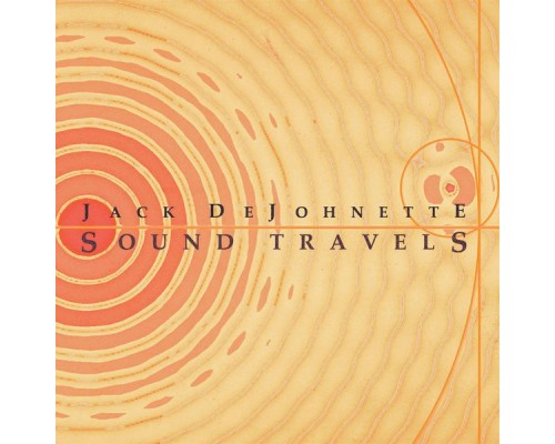 Jack DeJohnette - Sound Travels