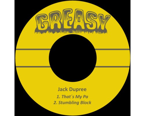 Jack Dupree - That´s My Pa