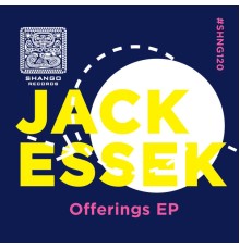 Jack Essek - Offerings EP