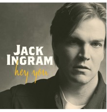 Jack Ingram - Hey You