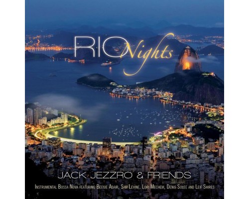 Jack Jezzro - Rio Nights