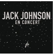 Jack Johnson - En Concert