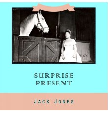 Jack Jones - Surprise Present