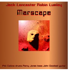 Jack Lancaster - Marscape