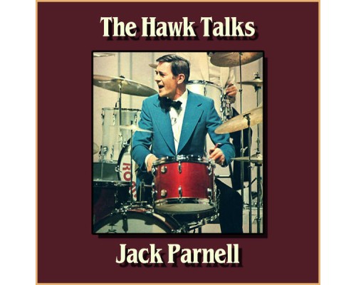 Jack Parnell - The Hawk Talks