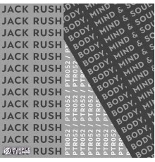 Jack Rush - Body, Mind & Soul