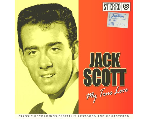 Jack Scott - My True Love