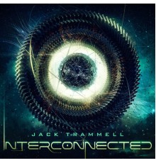 Jack Trammell - Interconnected