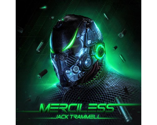 Jack Trammell - Merciless