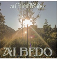 Jack Wilson - ALBEDO