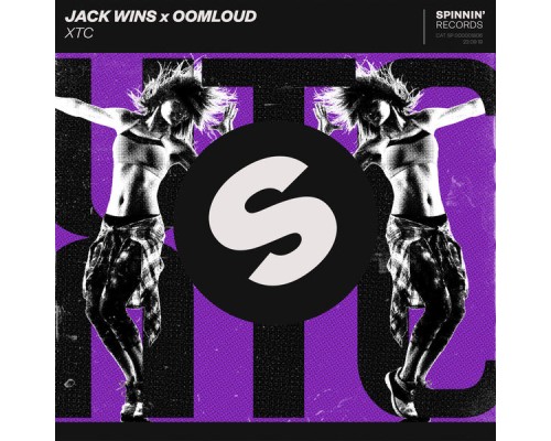 Jack Wins x Oomloud - XTC